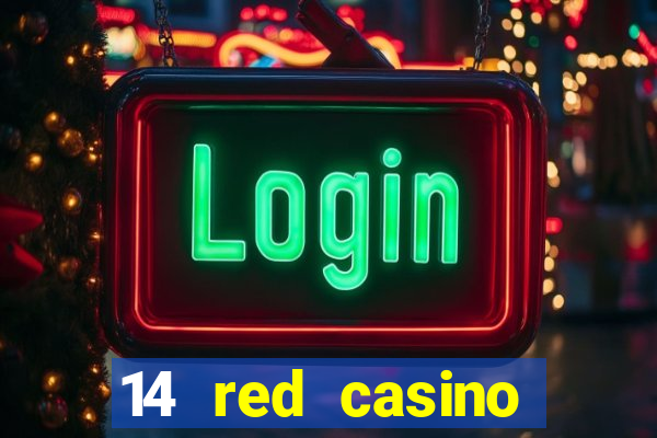 14 red casino bonus ohne einzahlung