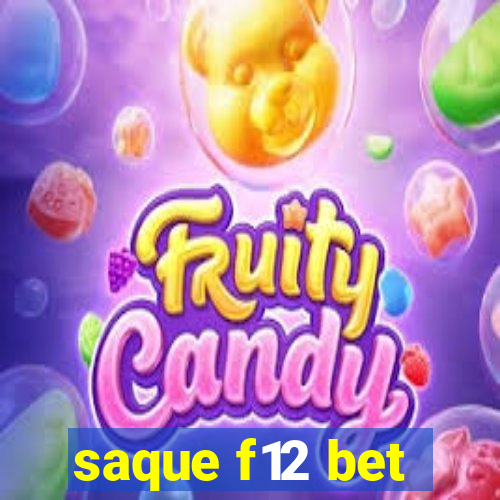 saque f12 bet