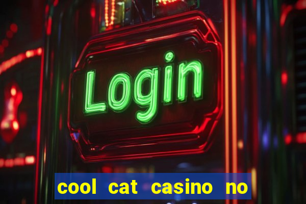 cool cat casino no deposit bonus codes 2020