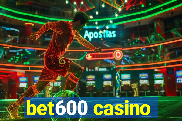 bet600 casino