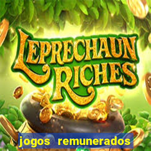 jogos remunerados de verdade