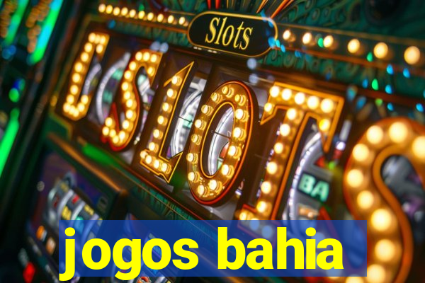 jogos bahia