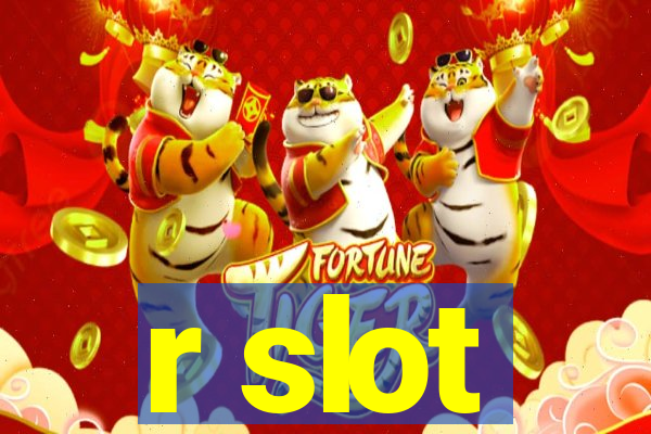 r slot