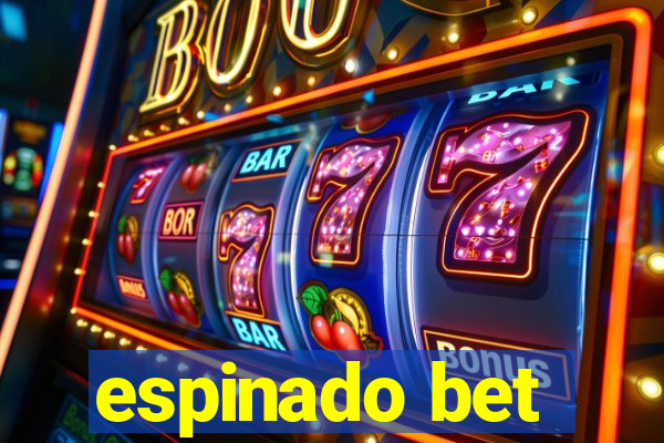 espinado bet