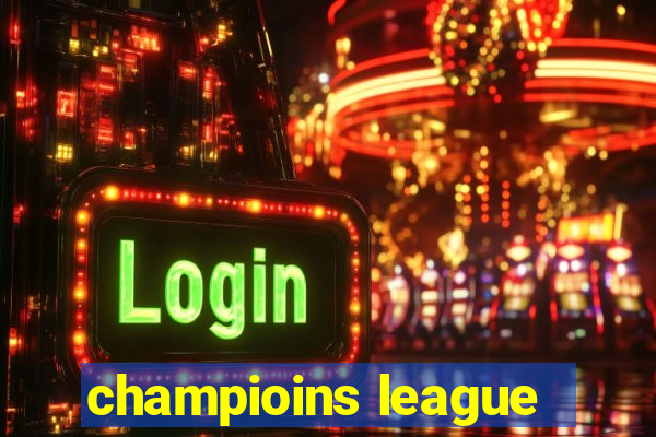 champioins league