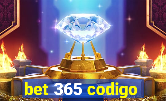 bet 365 codigo