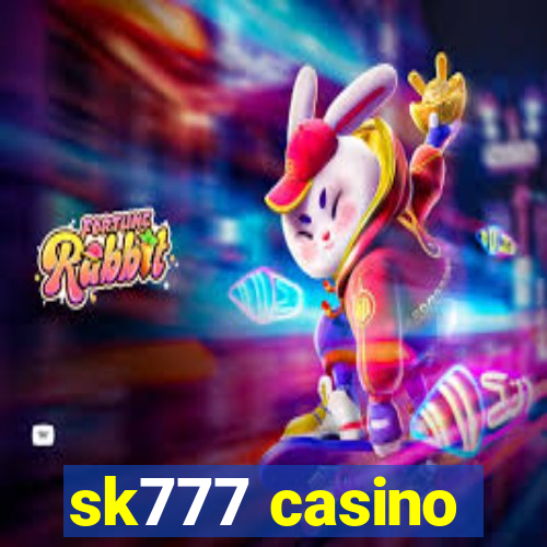 sk777 casino