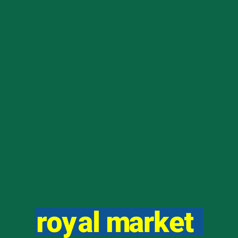 royal market