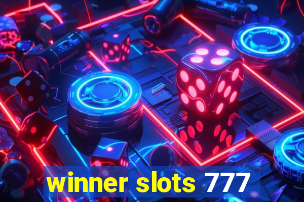 winner slots 777