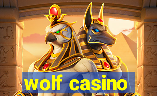 wolf casino