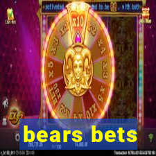 bears bets