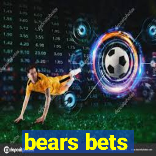 bears bets