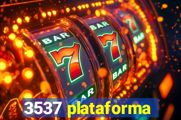 3537 plataforma