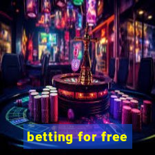 betting for free