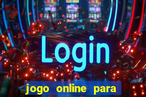 jogo online para ganhar dinheiro de verdade