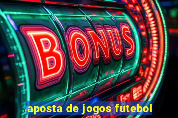 aposta de jogos futebol