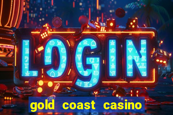 gold coast casino las vegas nevada