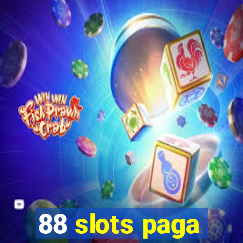 88 slots paga