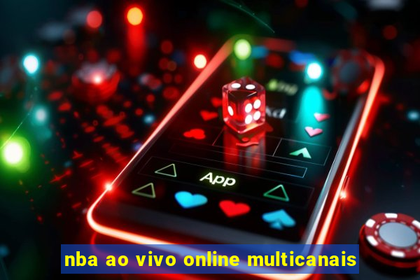 nba ao vivo online multicanais