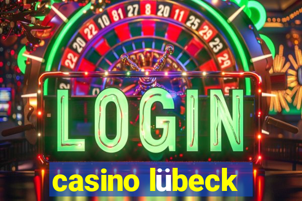 casino lübeck