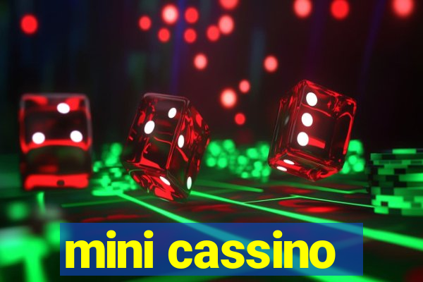 mini cassino