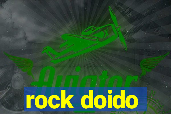 rock doido