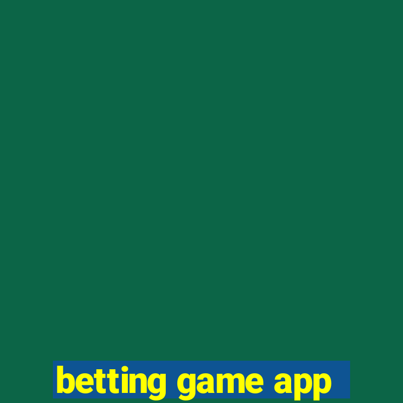 betting game app