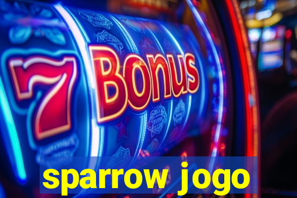 sparrow jogo