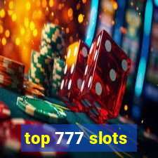 top 777 slots