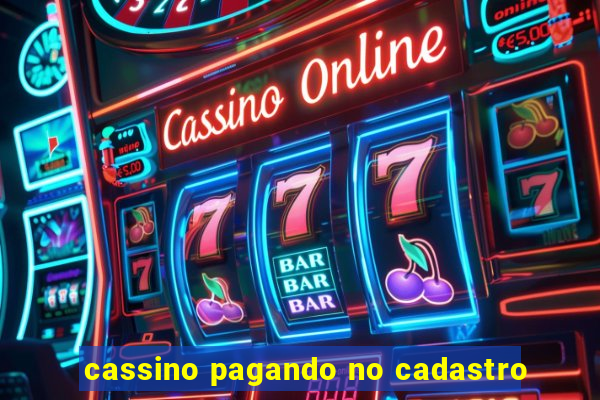 cassino pagando no cadastro