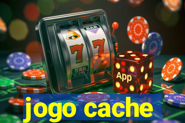 jogo cache