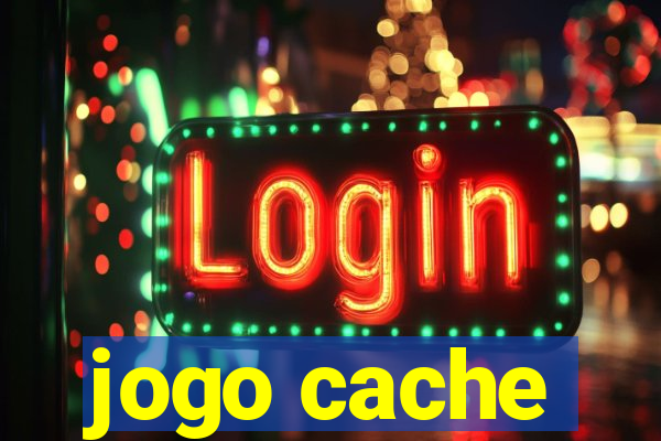 jogo cache