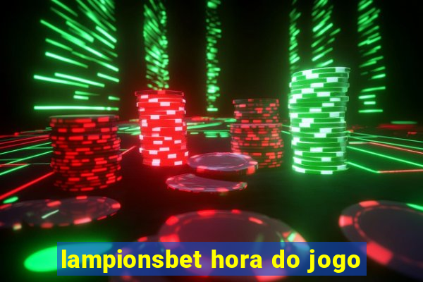 lampionsbet hora do jogo