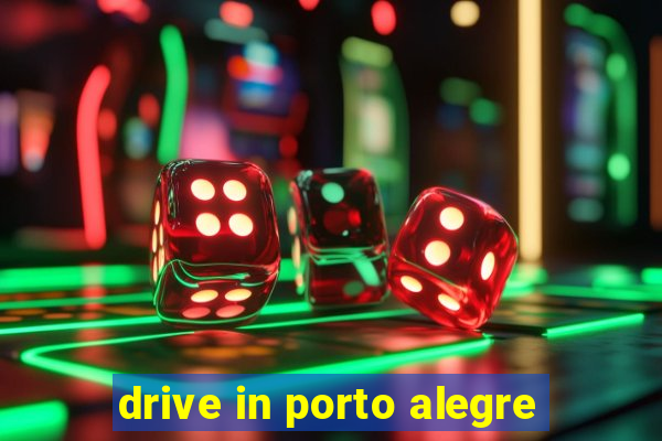 drive in porto alegre