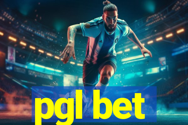 pgl bet