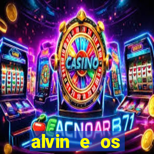 alvin e os esquilos 3 redecanais