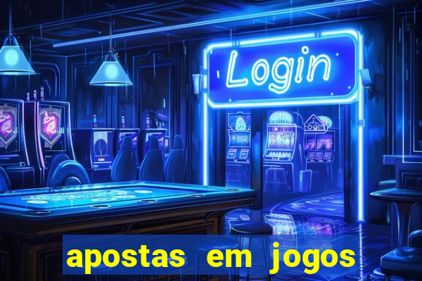 apostas em jogos de futebol