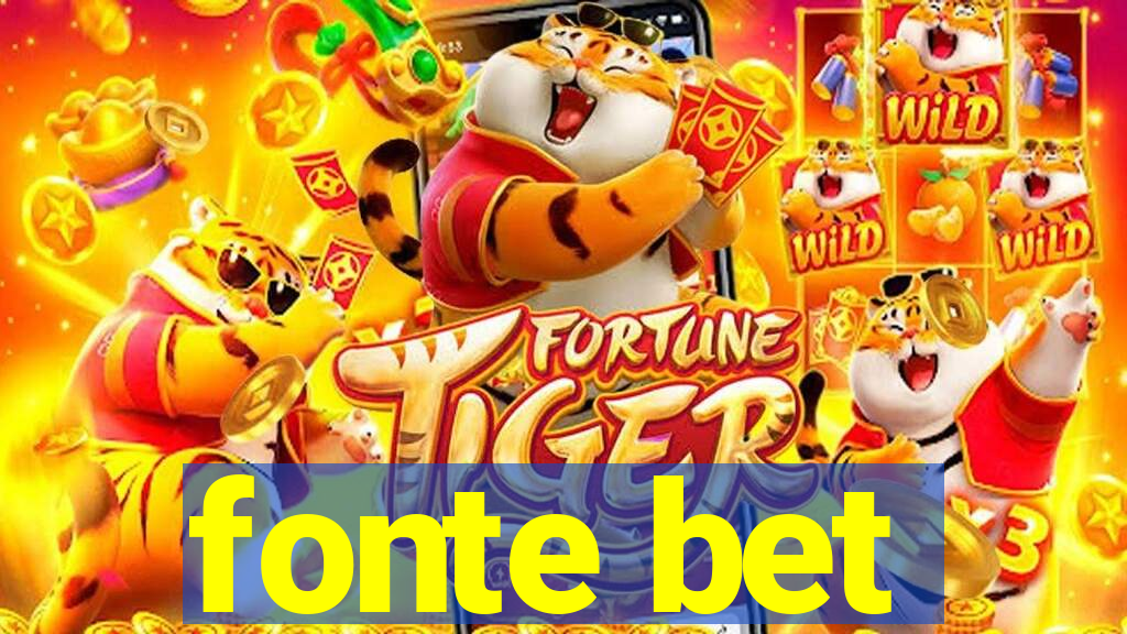 fonte bet