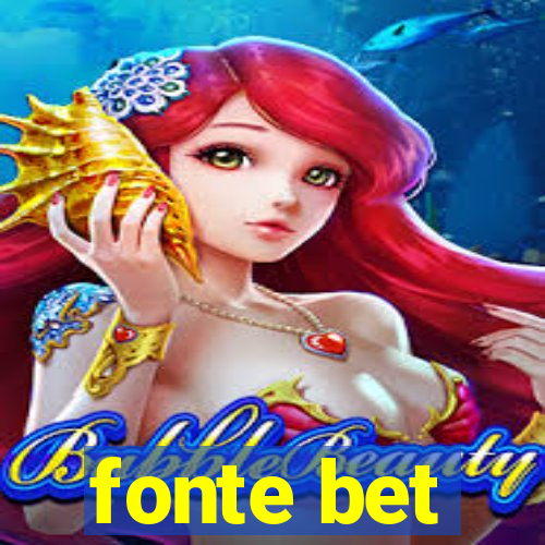 fonte bet