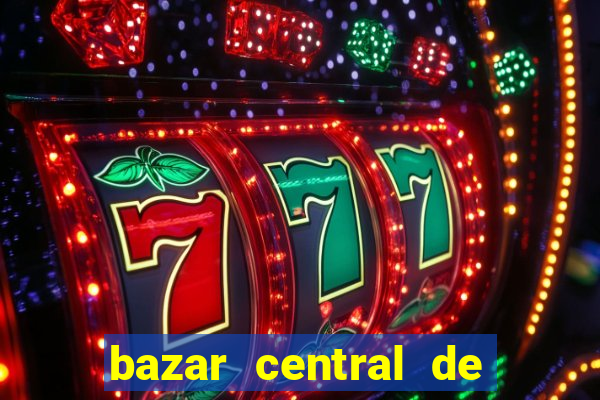 bazar central de vila nova