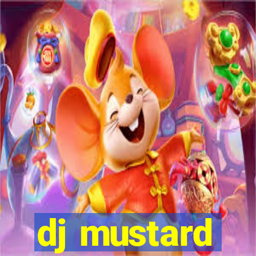 dj mustard