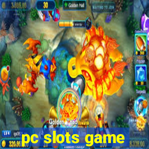 pc slots game