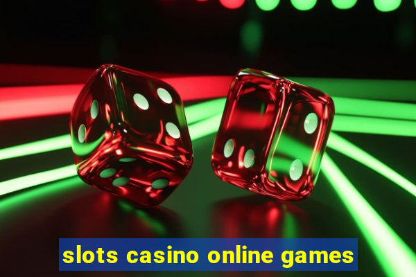 slots casino online games