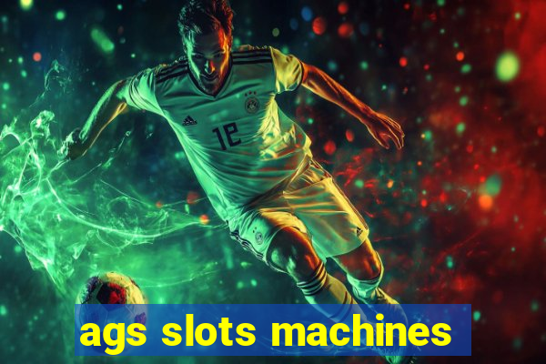 ags slots machines