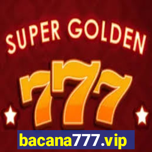 bacana777.vip