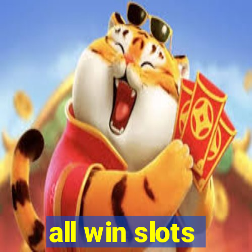 all win slots