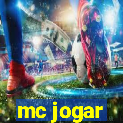 mc jogar