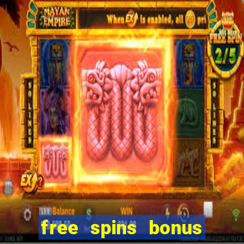 free spins bonus casino no deposit