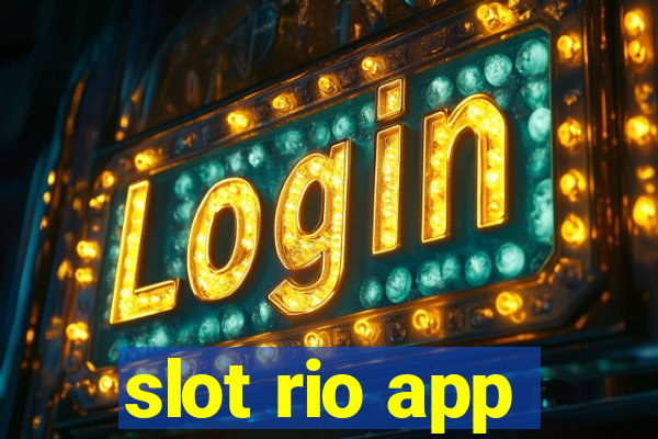 slot rio app