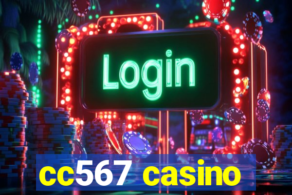 cc567 casino